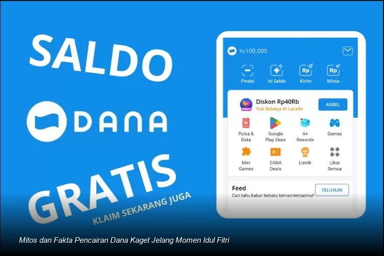 Mitos dan Fakta Pencairan Dana Kaget Jelang Momen Idul Fitri